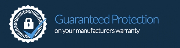 Guaranteed Protection on your manufacturers warranty